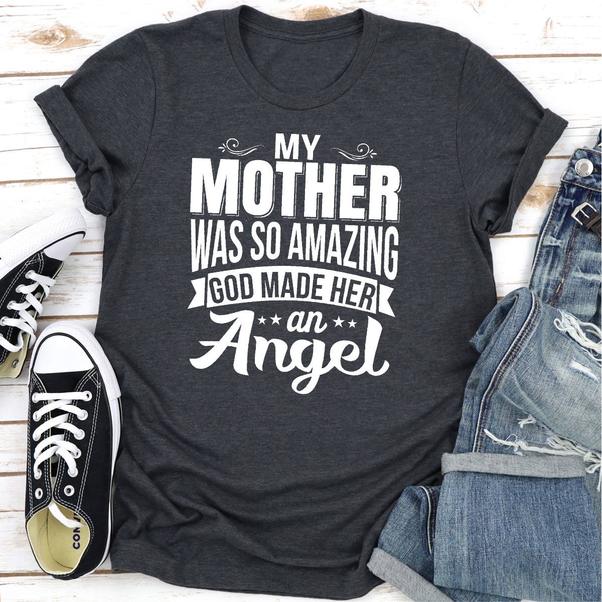 My Mother Was So Amazing God Made Her An