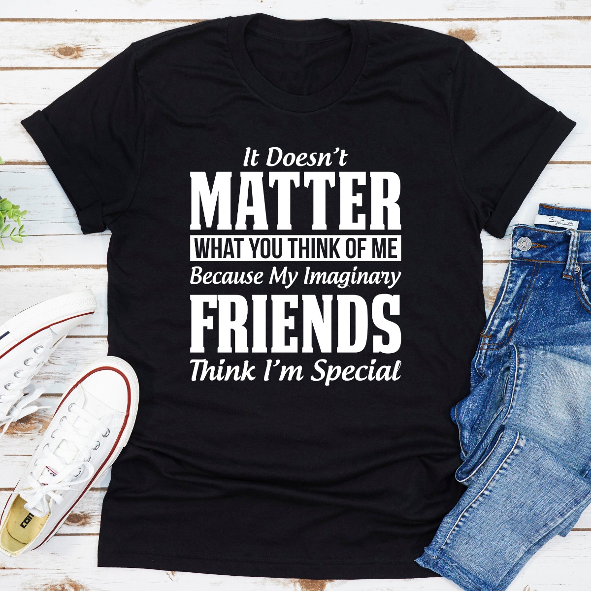 It Doesn't Matter What You Think of Me xyz as