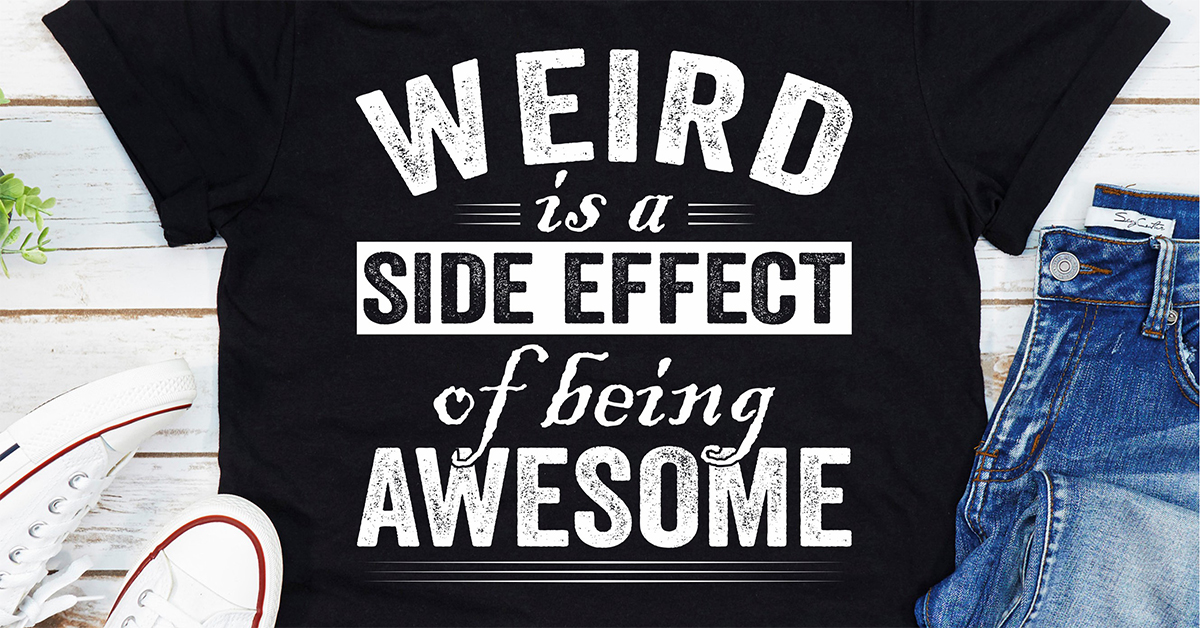 Weird Is A Side as